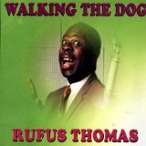 Download or print Rufus Thomas Walkin' The Dog Sheet Music Printable PDF -page score for Pop / arranged Melody Line, Lyrics & Chords SKU: 172630.