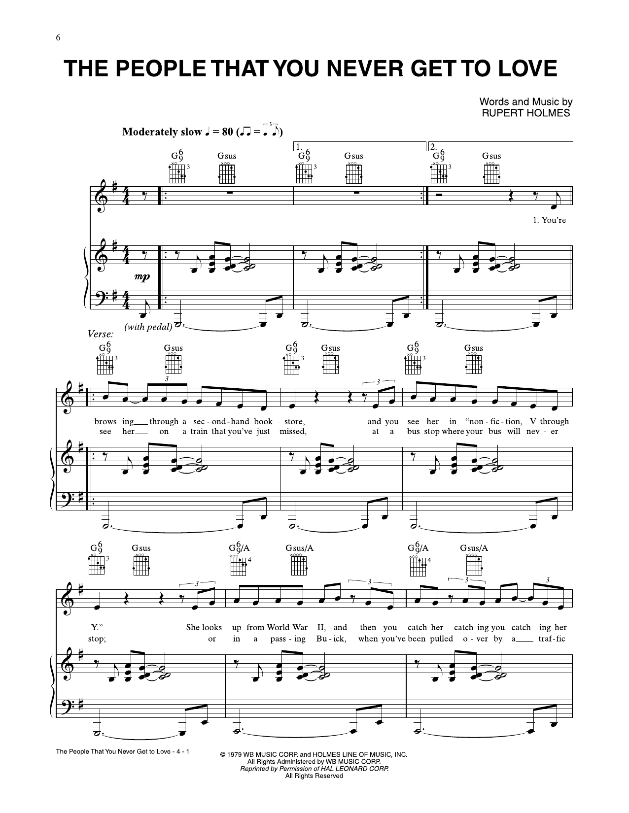 Download Rupert Holmes The People That You Never Get To Love Sheet Music and learn how to play Piano, Vocal & Guitar Chords (Right-Hand Melody) PDF digital score in minutes