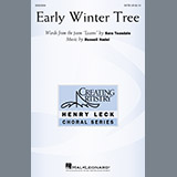 Download or print Russell Nadel Early Winter Tree Sheet Music Printable PDF -page score for Concert / arranged SATB Choir SKU: 441059.