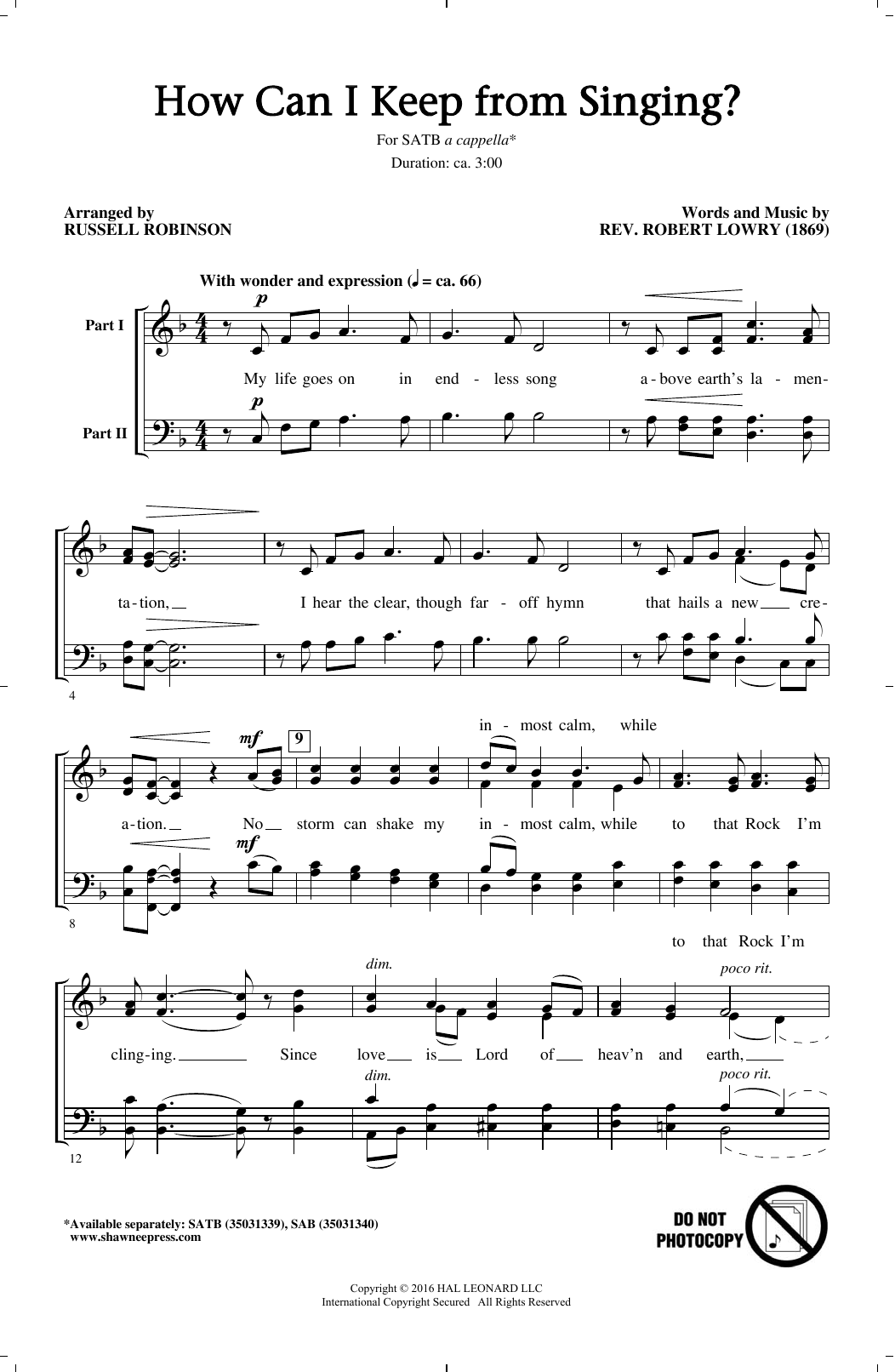 Download Russell Robinson How Can I Keep From Singing? Sheet Music and learn how to play SATB PDF digital score in minutes