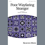 Download or print Russell Robinson Poor Wayfaring Stranger Sheet Music Printable PDF -page score for Religious / arranged SATB SKU: 165052.