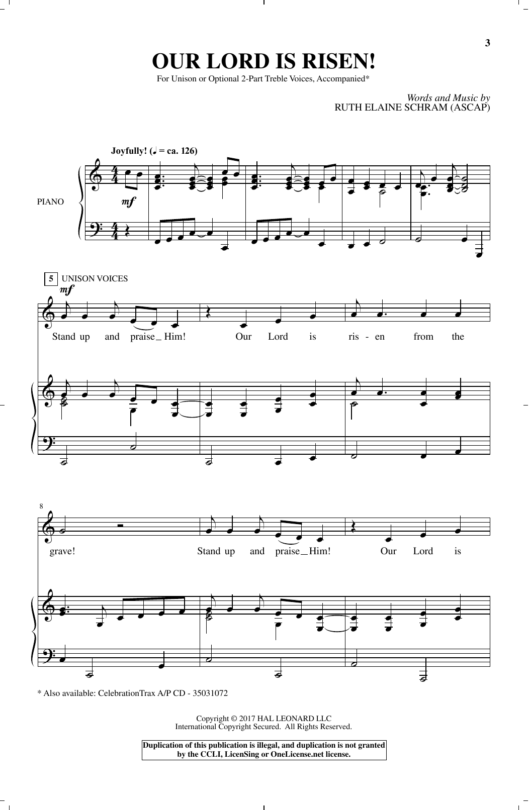 Download Ruth Elaine Schram Our Lord Is Risen Sheet Music and learn how to play Unison Choral PDF digital score in minutes