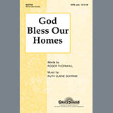 Download or print Ruth Elaine Schram God Bless Our Homes Sheet Music Printable PDF -page score for Concert / arranged SATB Choir SKU: 284351.