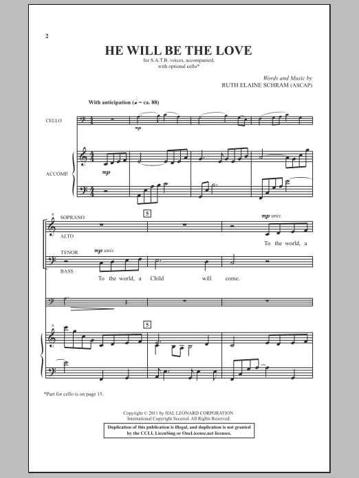 Download Ruth Elaine Schram He Will Be The Love Sheet Music and learn how to play SATB PDF digital score in minutes