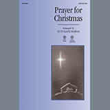 Download or print Engelbert Humperdinck Prayer For Christmas (arr. Ruth Elaine Schram) Sheet Music Printable PDF -page score for Concert / arranged SATB SKU: 96522.