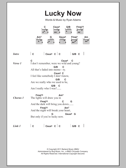 Download Ryan Adams Lucky Now Sheet Music and learn how to play Lyrics & Chords PDF digital score in minutes