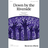 Download or print Ryan O'Connell Down By The Riverside Sheet Music Printable PDF -page score for Concert / arranged SATB SKU: 198706.