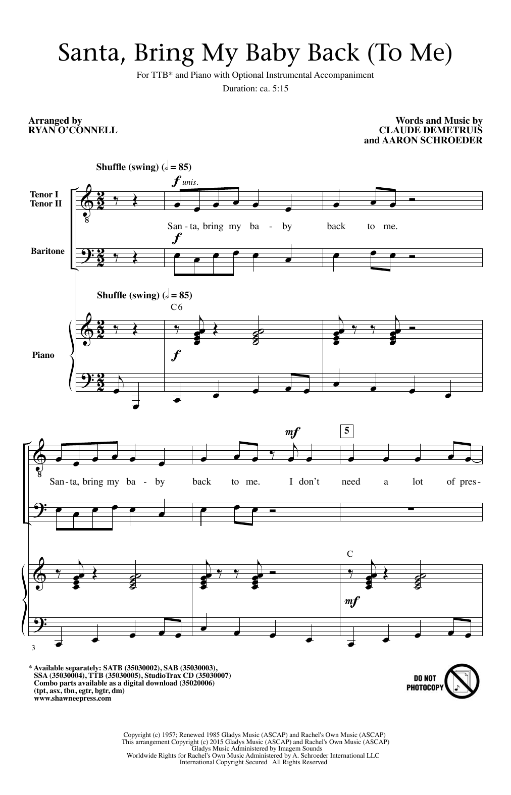 Download Ryan O'Connell Santa, Bring My Baby Back (To Me) Sheet Music and learn how to play SATB PDF digital score in minutes