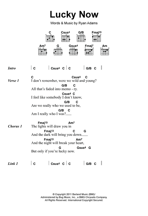 Download Ryan Adams Lucky Now Sheet Music and learn how to play Lyrics & Chords PDF digital score in minutes