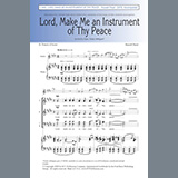 Download or print S. Russell Floyd, III Lord, Make Me An Instrument Of Thy Peace Sheet Music Printable PDF -page score for Sacred / arranged SATB Choir SKU: 459696.