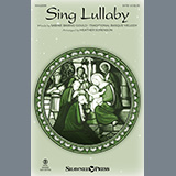 Download or print Sabine-Baring Gould Sing Lullaby (arr. Heather Sorenson) Sheet Music Printable PDF -page score for Christmas / arranged SATB Choir SKU: 931272.