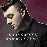 Download or print Sam Smith How Will I Know Sheet Music Printable PDF -page score for Pop / arranged Piano, Vocal & Guitar (Right-Hand Melody) SKU: 123528.