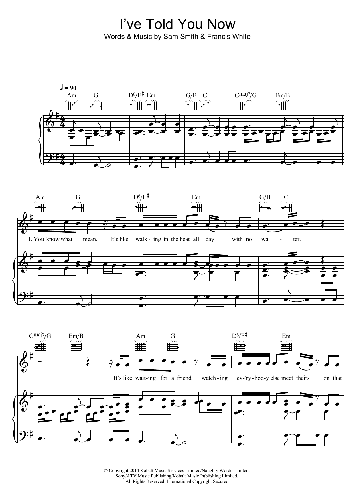 Download Sam Smith I've Told You Now Sheet Music and learn how to play Piano, Vocal & Guitar (Right-Hand Melody) PDF digital score in minutes