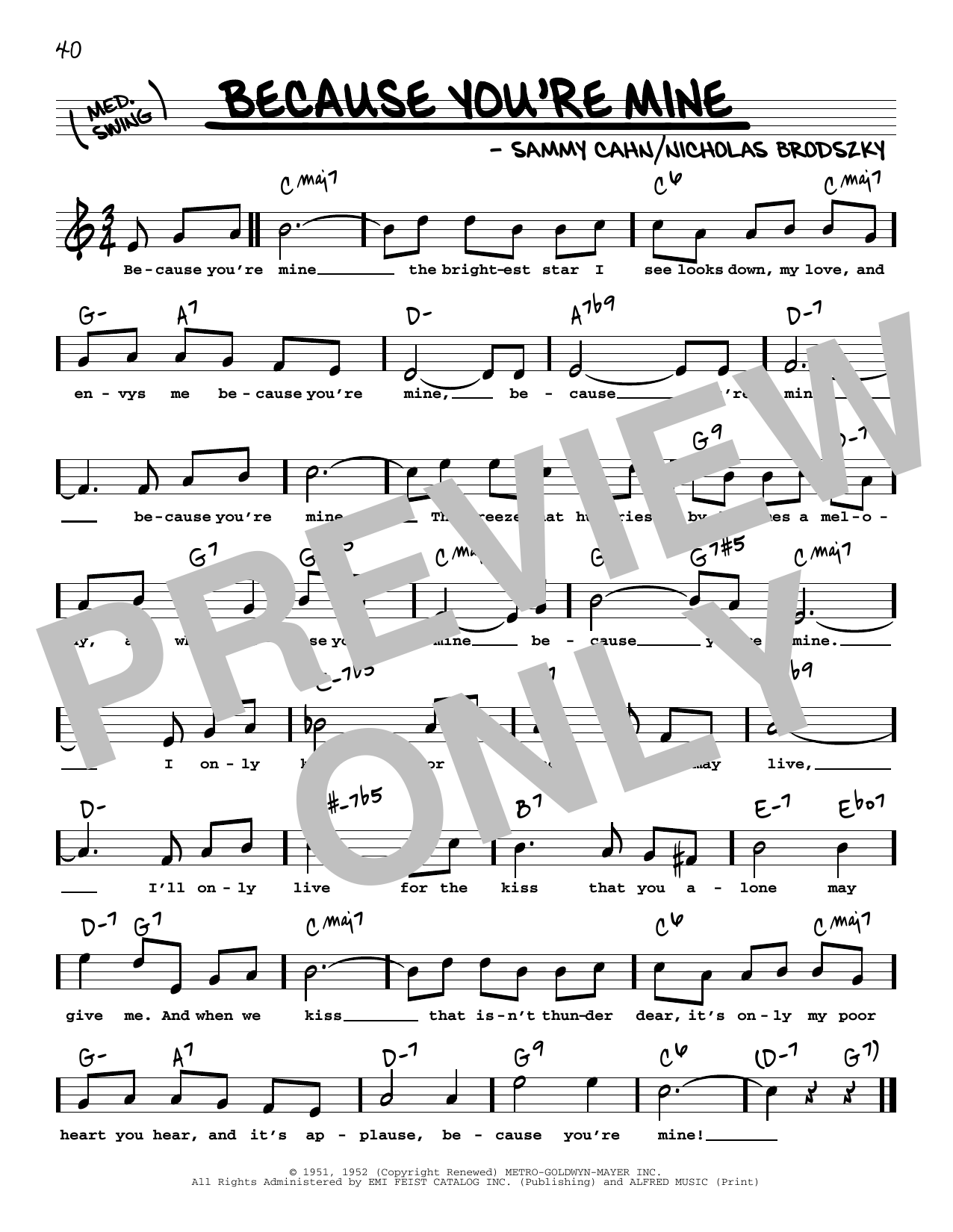 Download Sammy Cahn Because You're Mine (High Voice) Sheet Music and learn how to play Real Book – Melody, Lyrics & Chords PDF digital score in minutes