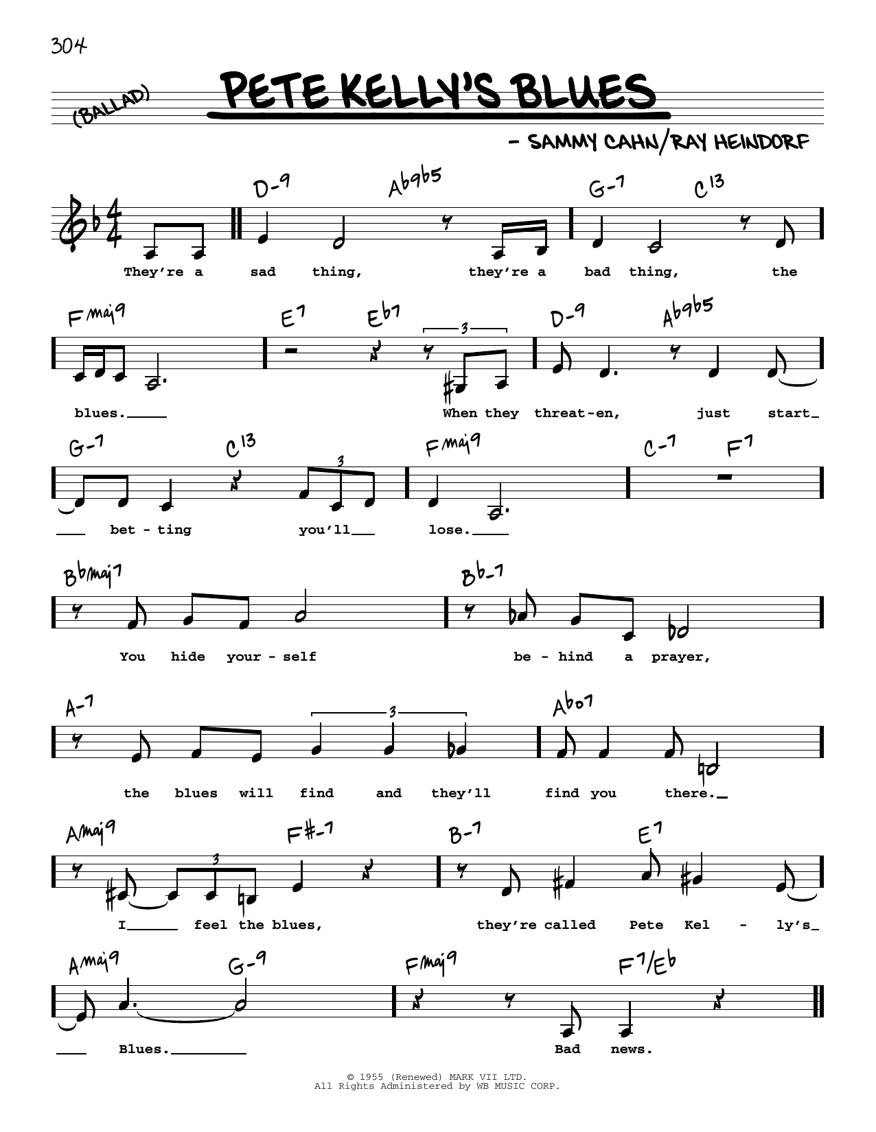 Download Sammy Cahn Pete Kelly's Blues (Low Voice) Sheet Music and learn how to play Real Book – Melody, Lyrics & Chords PDF digital score in minutes