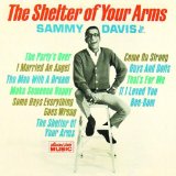 Download or print Sammy Davis Jr. The Shelter Of Your Arms Sheet Music Printable PDF -page score for Pop / arranged Piano, Vocal & Guitar (Right-Hand Melody) SKU: 74490.
