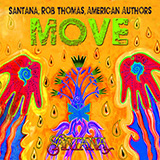 Download or print Santana, Rob Thomas & American Authors Move Sheet Music Printable PDF -page score for Pop / arranged Piano, Vocal & Guitar Chords (Right-Hand Melody) SKU: 503357.