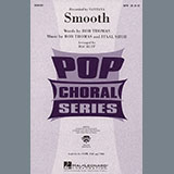 Download or print Santana Smooth (arr. Mac Huff) Sheet Music Printable PDF -page score for Pop / arranged SATB Choir SKU: 436638.