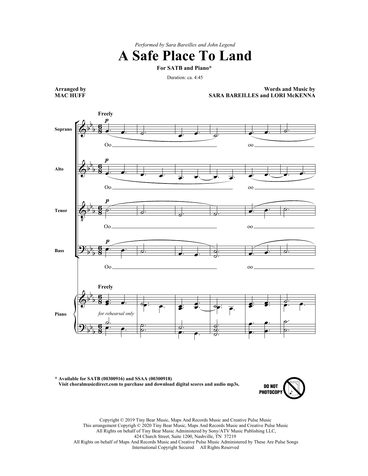 Download Sara Bareilles A Safe Place To Land (feat. John Legend) (arr. Mac Huff) Sheet Music and learn how to play SATB Choir PDF digital score in minutes