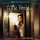 Download or print Sara Bareilles Little Voice (from the Apple TV+ Series: Little Voice) Sheet Music Printable PDF -page score for Film/TV / arranged Piano, Vocal & Guitar Chords (Right-Hand Melody) SKU: 460780.