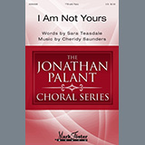 Download or print Sara Teasdale and Cheridy Saunders I Am Not Yours Sheet Music Printable PDF -page score for Concert / arranged TTB Choir SKU: 931267.