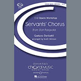 Download or print Scott Gilmore Servants' Chorus Sheet Music Printable PDF -page score for Concert / arranged 2-Part Choir SKU: 70467.
