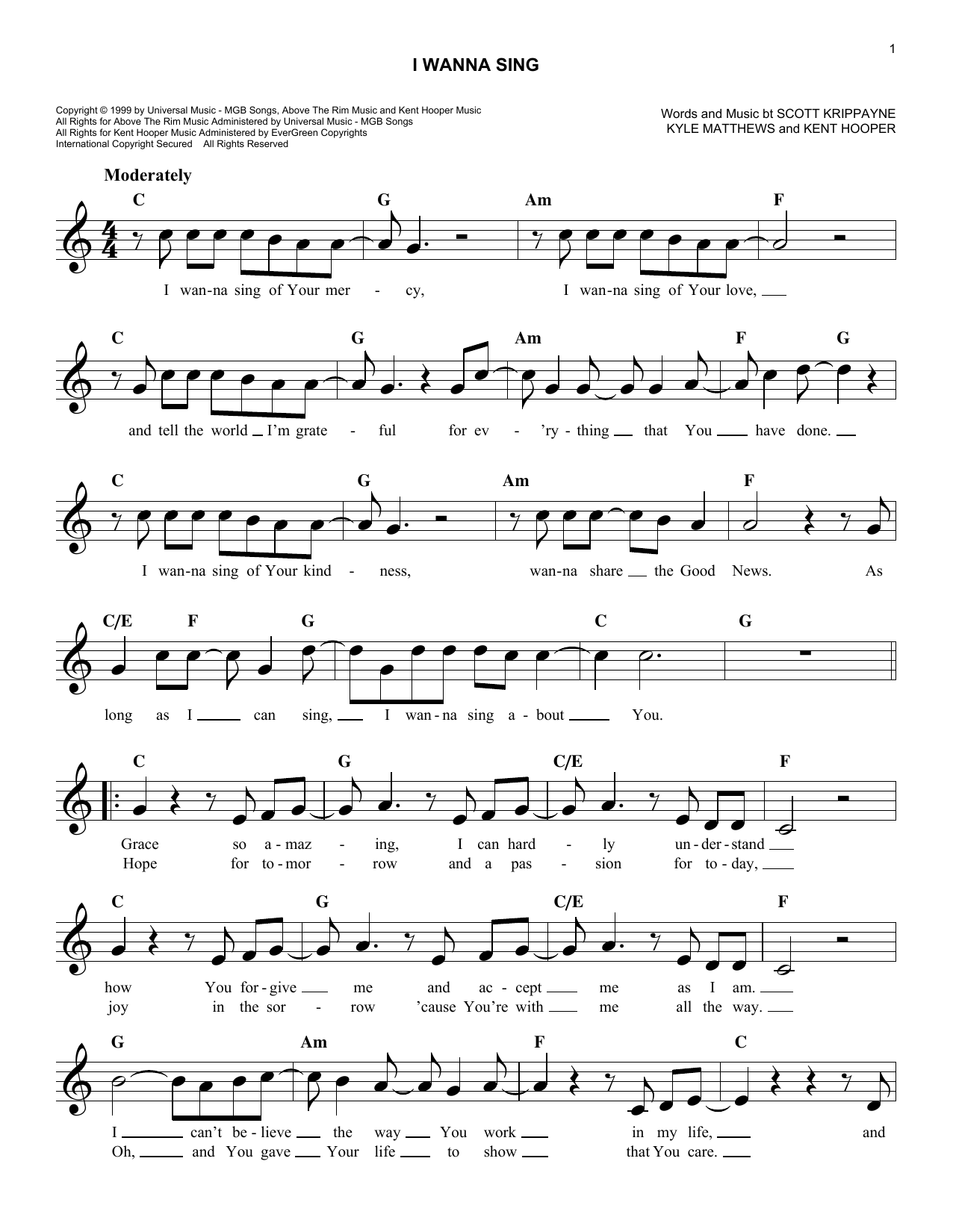 Download Scott Krippayne I Wanna Sing Sheet Music and learn how to play Melody Line, Lyrics & Chords PDF digital score in minutes