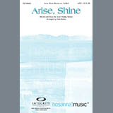 Download or print Tom Fettke Arise Shine Sheet Music Printable PDF -page score for Concert / arranged SATB SKU: 98144.