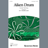 Download or print Scottish Folk Song Aiken Drum (arr. Ruth Morris Gray) Sheet Music Printable PDF -page score for Festival / arranged 3-Part Mixed Choir SKU: 1255190.