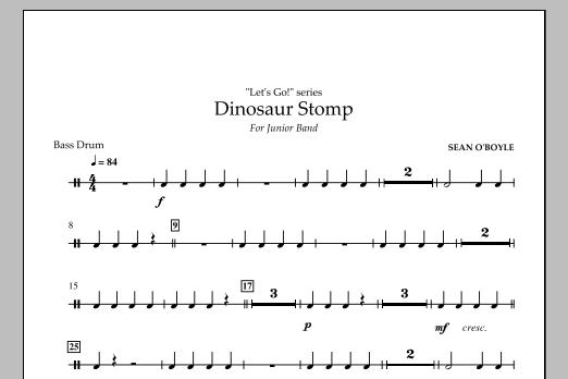 Download Sean O'Boyle Dinosaur Stomp - Bass Drum Sheet Music and learn how to play Concert Band PDF digital score in minutes