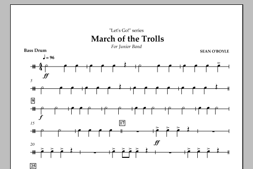 Download Sean O'Boyle March of the Trolls - Bass Drum Sheet Music and learn how to play Concert Band PDF digital score in minutes