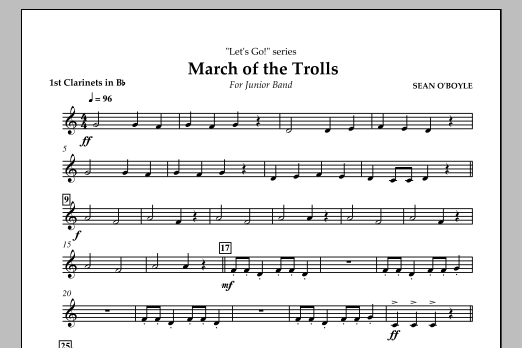 Download Sean O'Boyle March of the Trolls - Bb Clarinet 1 Sheet Music and learn how to play Concert Band PDF digital score in minutes