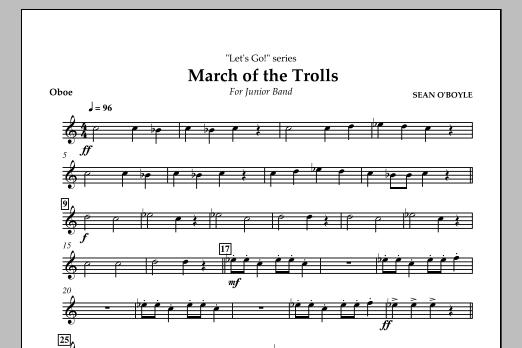 Download Sean O'Boyle March of the Trolls - Oboe Sheet Music and learn how to play Concert Band PDF digital score in minutes