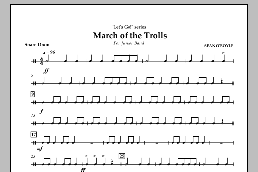 Download Sean O'Boyle March of the Trolls - Snare Drum Sheet Music and learn how to play Concert Band PDF digital score in minutes