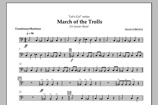 Download Sean O'Boyle March of the Trolls - Trombone/Baritone B.C. Sheet Music and learn how to play Concert Band PDF digital score in minutes