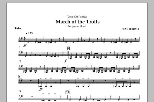 Download Sean O'Boyle March of the Trolls - Tuba Sheet Music and learn how to play Concert Band PDF digital score in minutes