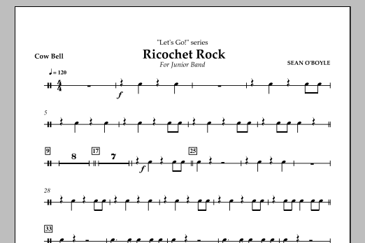 Download Sean O'Boyle Ricochet Rock - Cowbell Sheet Music and learn how to play Concert Band PDF digital score in minutes