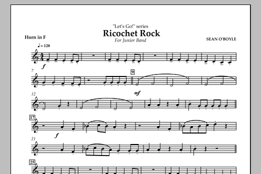Download Sean O'Boyle Ricochet Rock - Horn in F Sheet Music and learn how to play Concert Band PDF digital score in minutes