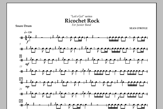 Download Sean O'Boyle Ricochet Rock - Snare Drum Sheet Music and learn how to play Concert Band PDF digital score in minutes