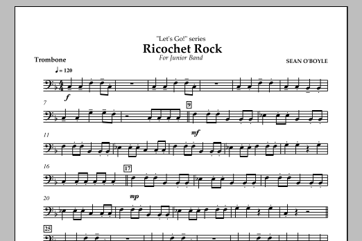 Download Sean O'Boyle Ricochet Rock - Trombone Sheet Music and learn how to play Concert Band PDF digital score in minutes