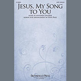 Download or print Sean Paul Jesus, My Song To You Sheet Music Printable PDF -page score for Sacred / arranged SATB Choir SKU: 1242569.