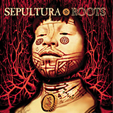 Download or print Sepultura Roots Bloody Roots Sheet Music Printable PDF -page score for Rock / arranged Guitar Tab SKU: 94739.