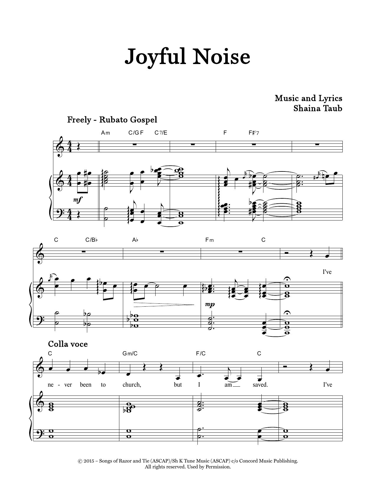 Download Shaina Taub Joyful Noise Sheet Music and learn how to play Piano & Vocal PDF digital score in minutes