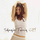 Download or print Shania Twain Up! Sheet Music Printable PDF -page score for Pop / arranged Easy Guitar Tab SKU: 50709.