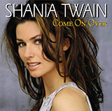 Download or print Shania Twain You're Still The One Sheet Music Printable PDF -page score for Pop / arranged Lyrics & Piano Chords SKU: 107073.
