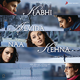 Download or print Shankar-Ehsaan-Loy Mitwa (from Kabhi Alvida Naa Kehna) Sheet Music Printable PDF -page score for Film/TV / arranged Lead Sheet / Fake Book SKU: 1589554.