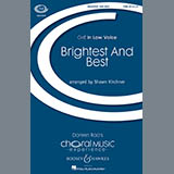 Download or print Shawn Kirchner Brightest And Best Sheet Music Printable PDF -page score for Concert / arranged TTBB SKU: 97813.