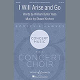 Download or print Shawn Kirchner I Will Arise And Go Sheet Music Printable PDF -page score for Folk / arranged SATB Choir SKU: 255113.