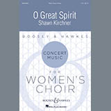 Download or print Shawn Kirchner O Great Spirit Sheet Music Printable PDF -page score for Festival / arranged SSA SKU: 178935.