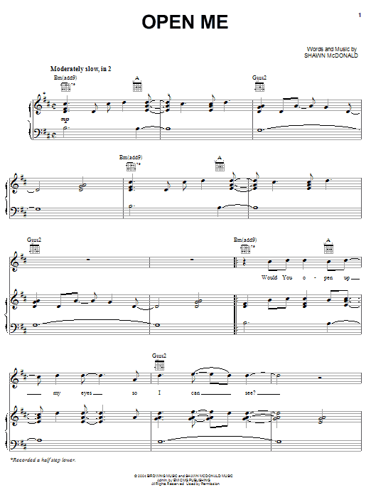Download Shawn McDonald Open Me Sheet Music and learn how to play Piano, Vocal & Guitar (Right-Hand Melody) PDF digital score in minutes